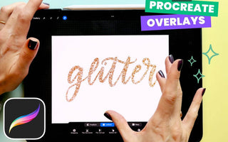 How to Make a Procreate GLITTER Overlay