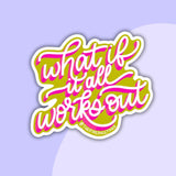 motivational quote sticker