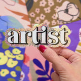 sparkly "artist" sticker